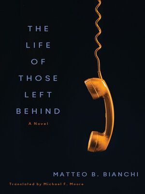 cover image of The Life of Those Left Behind